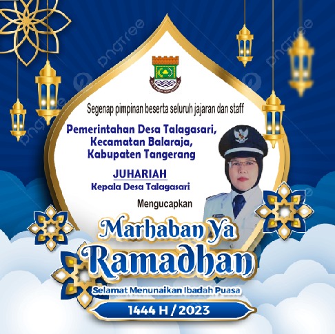 Keluarga Besar Pemerintahan Desa Talagasari Mengucapkan : Marhaban Ya Ramadan, Selamat Menunaikan Ibadah Puasa 1444 H / 2023
